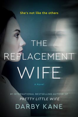 The replacement wife : a novel Book cover