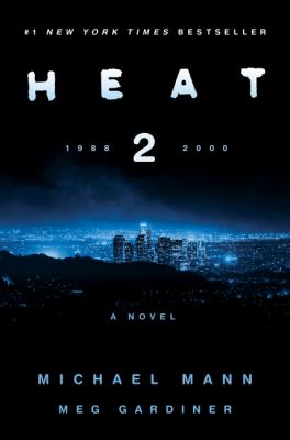 Heat 2 : a novel Book cover