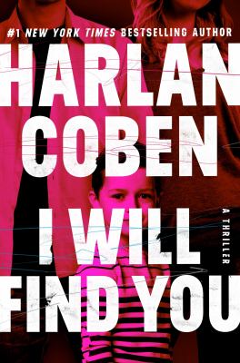 I will find you : a thriller Book cover