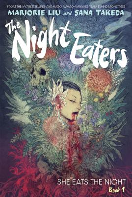 The Night eaters. Book 1 She eats the night Book cover