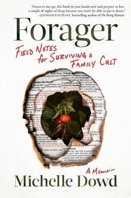 Forager : field notes on surviving a family cult Book cover