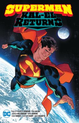 Superman. Kal-El returns Book cover